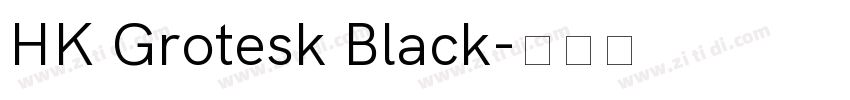 HK Grotesk Black字体转换